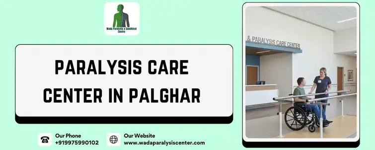 paralysis care center in palghar