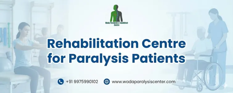 Rehabilitation Centre for Paralysis Patients